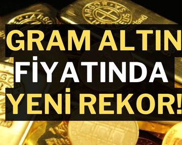 Gram Altın Fiyatı Rekor Tazeledi: Ticaret Savaşları Endişesiyle Yükseliş Devam Ediyor!