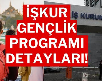 Üniversite Öğrencilerine 15 Bin 162 Lira Destek: İŞKUR Gençlik Programı Nedir?