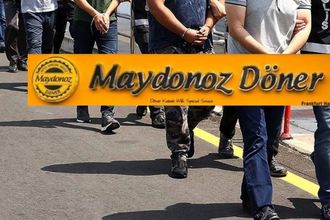 Maydonoz Döner Zincirine FETÖ Operasyonu: 353 Kişi Gözaltında